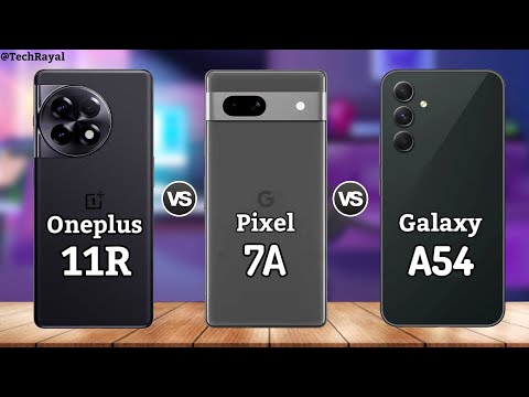 Oneplus 11R vs Google Pixel 7A vs Samsung A54 5G || Price | Camera Test