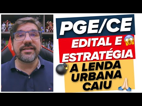 🔴😱 EDITAL DA PGE/CE: ANÁLISE (COM PORMENORES) E ESTRATÉRIA | PROF UBIRAJARA 🔴