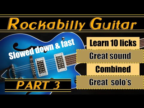Rockabilly Learn 10 Licks Play Great Solo's Part 3