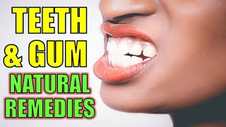 How To Strengthen Teeth & Gums Naturally