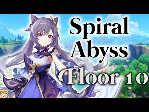 【Genshin Impact】Spiral Abyss - Floor 10 Clear