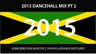2015 DANCEHALL MIX PT 2( Vybz Kartel, Mavado, Alkaline, Busy Signal, Konshens, I Octane)