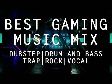 RIOT 87 - Best Gaming Music 2017 - Dubstep, Drum and Bass Trap Rock
