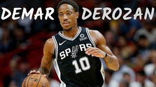 NBA MIX | DeMar DeRozan | &quot;DeMar DeRozan&quot; 2018-2019 Highlights