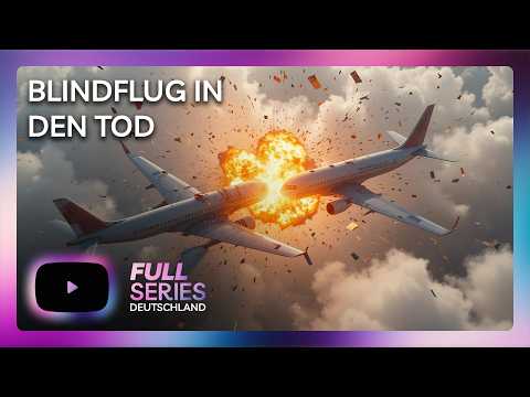 Fatales Vertrauen | Rätselhafte Flugkatastrophen | S03E06