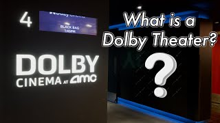 Dolby For Dummies: All you need to know about AMC's premium format!