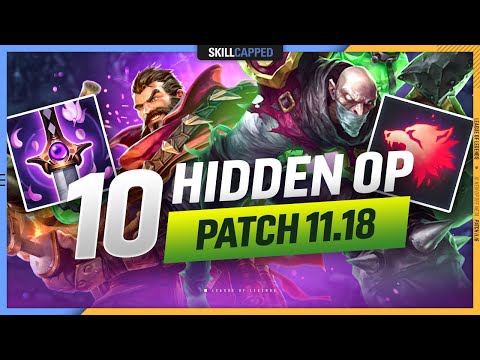 10 MOST OP Off-Meta CHAMPS and BUILDS for Patch 11.18! - Skill Capped