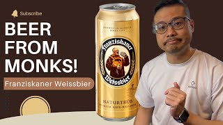 WHEAT BEER LOVERS! If you think TRAPPIST beers are good, wait till you try the FRANZISKANER!