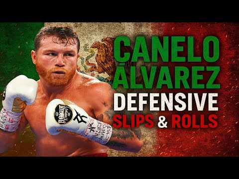 Canelo Alvarez - Defensive Slips & Rolls
