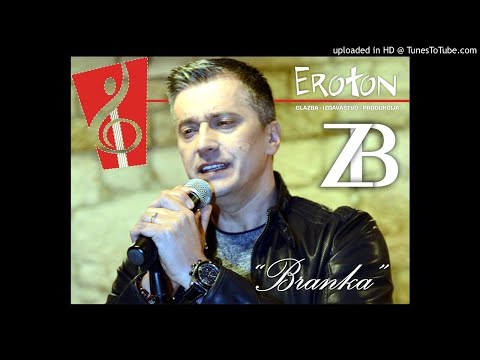 Zoran Begić - "Branka" (OFFICIAL SONG) "Eroton"