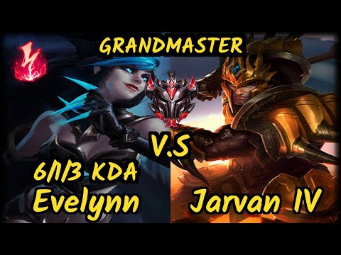 Metaphor (EVELYNN) vs JARVAN IV - 6/1/3 KDA JUNGLE GAMEPLAY - NA Ranked GRANDMASTER v9.6