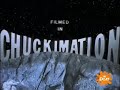 Filmed In Chuckimation