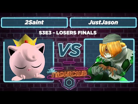The Nightclub S3E3: 2Saint (Puff) vs Just Jason (Sheik) - Losers Finals SSBM