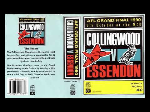 1990 AFL Grand Final   Collingwood v Essendon 3LO Melbourne Radio Commentary