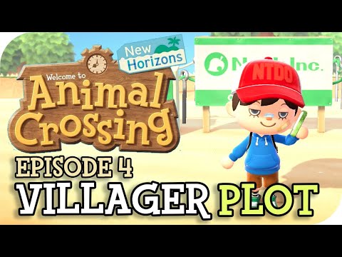 LET'S PLAY: Animal Crossing New Horizons (Episode 4: Villager Plots)