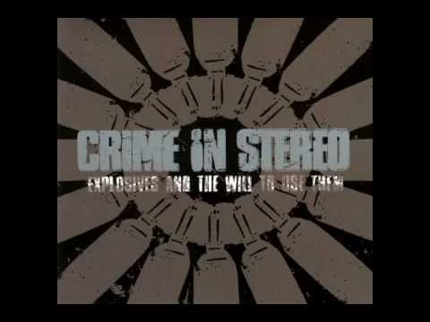 Crime In Stereo- If You Think We're Talking About You, We Are