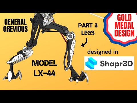 Star Wars General Grevious CAD model designed in Shapr3D on iPad | part 3 LEGS