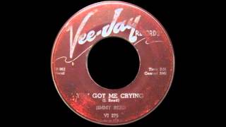 JIMMY REED - YOU GOT ME CRYING ~Exotic Blues~