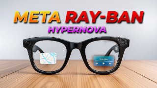 First Look at Meta Ray-Ban Display Glasses (Hypernova)