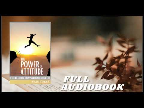 The Power of Attitude | Stan Toler | Narrated By Kevin Charles | Best Audio Book 2022