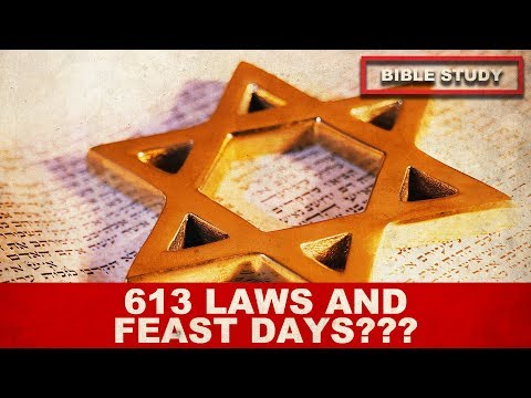 613 Laws and Feast Days??? | SFP - Bible Study