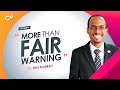 "My Forever Friend" campaign | Ps Dru Murray - "More than fair warning" | May 19, 2021