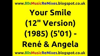 Your Smile (12&quot; Version) - René &amp; Angela | 80s R&amp;B Love Songs | 80s R&amp;B Slow Jams | 80s R&amp;B Music