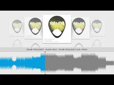 GRUW FREQUENCY - BLACK HOLE - GRUW FREQUENCY DUB - PR025