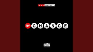 By Chance
