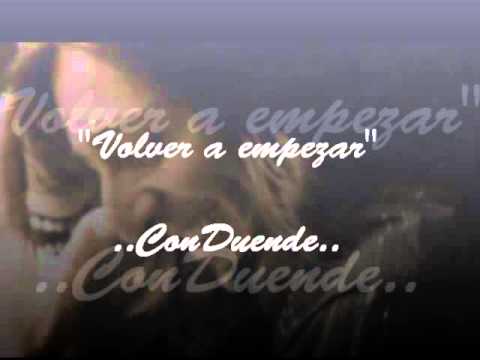 Volver A Empezar - Antonio Carmona