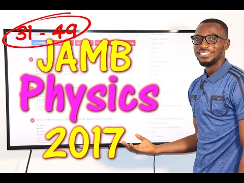 JAMB CBT Physics 2017 Past Questions 31 - 49