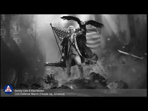 Sammy Cahn & Paul Weston - Civil Defense March (Heads Up, America)