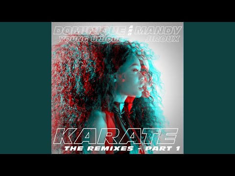 Karate (feat. Mandy Jiroux) (Hoxton Whores & James Hurr Remix)