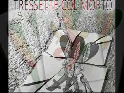 TRESSETTE COL MORTO - ANTONIO PARRILLA - BOOKTRAILER