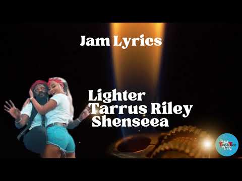 Tarrus Riley - Lighter ft. Shenseea, Rvssian