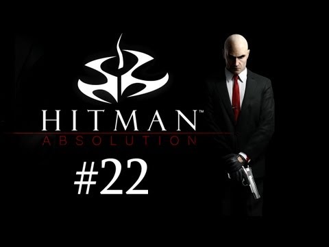 Let's Play Hitman Absolution [Deutsch/Stealth] #22 - Mutter Oberin