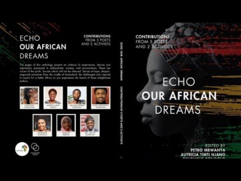 ECHO OUR AFRICAN DREAMS — Virtual Book Launch