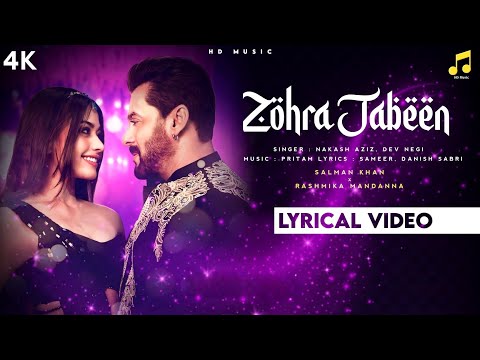 Zohra Jabeen (LYRICS) - Sikandar | Salman Khan, Rashmika | Pritam | Nakash, Dev, Mellow D | Sameer