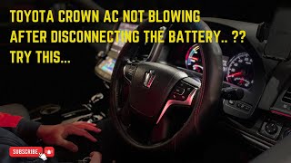 Toyota Crown AC not blowing after disconnecting the battery #Crown servo motor initialization #crown