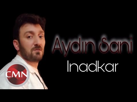 Aydın Sani - Inadkar | Azeri Music [OFFICIAL]