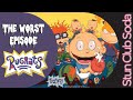 The Worst Episode Of Rugrats Part 1