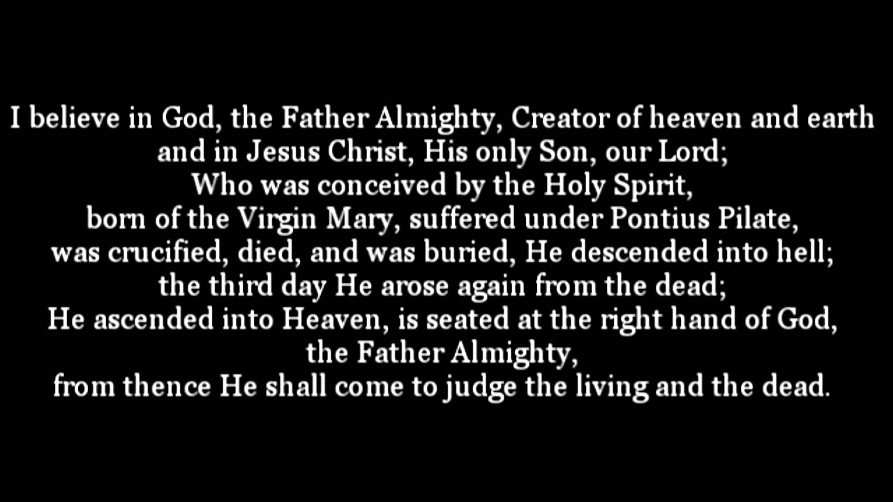 The Apostles Creed- Text and Audio