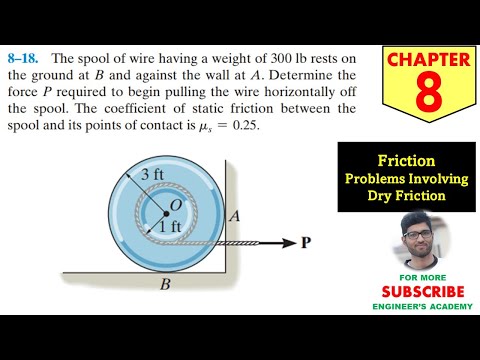 8-18 Friction - Chapter 8 | Hibbeler Statics 14th ed | Engineers Academy