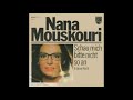 Nana Mouskouri - Schau mich bitte nicht so an