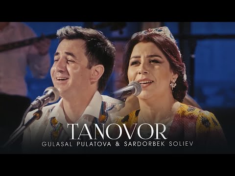 Гуласал Пулотова ва Сардорбек Солиев - Тановор | Gulasal Pulatova & Sardorbek Soliev - Tanovor