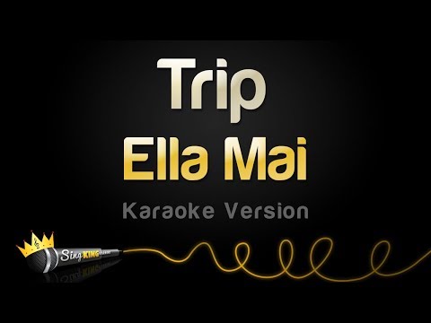 Ella Mai - Trip (Karaoke Version)