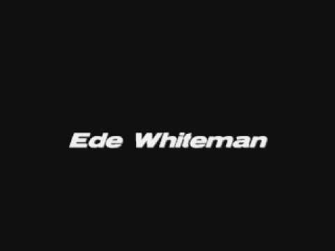 Ede Whiteman - Welch Eine Schande