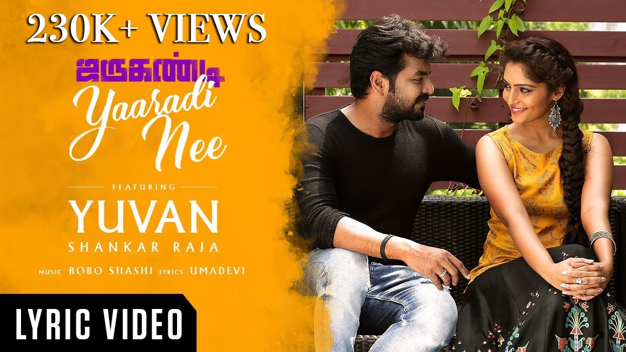 Yaaradi Nee Lyrics  | Jarugandi | Jai | Yuvan Shankar Raja | Bobo Shashi