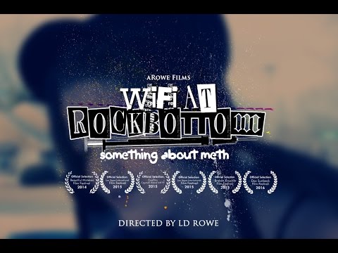 WiFi at Rock Bottom: Something About Meth