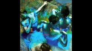 CRANES - Are You Gone